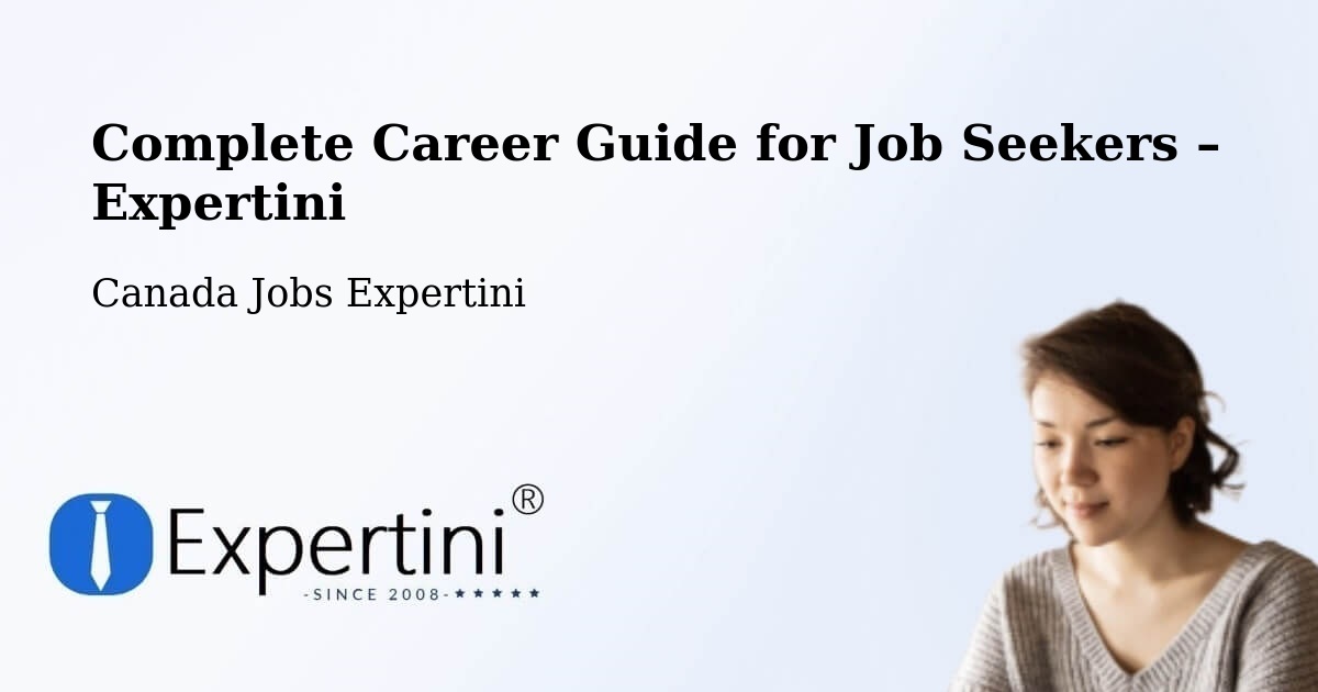 Career Guide for Job Seekers – Lamont - Lamont, Canada Jobs Expertini