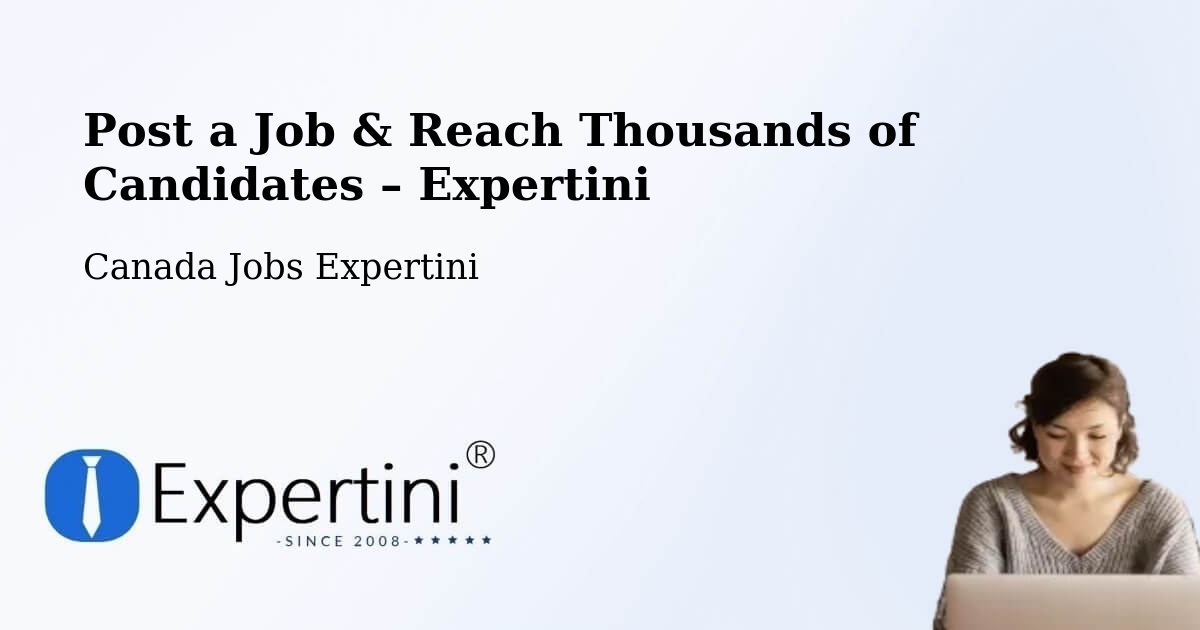 Post a Job in Lamont – Hire the Right Talent - Lamont, Canada Jobs Expertini